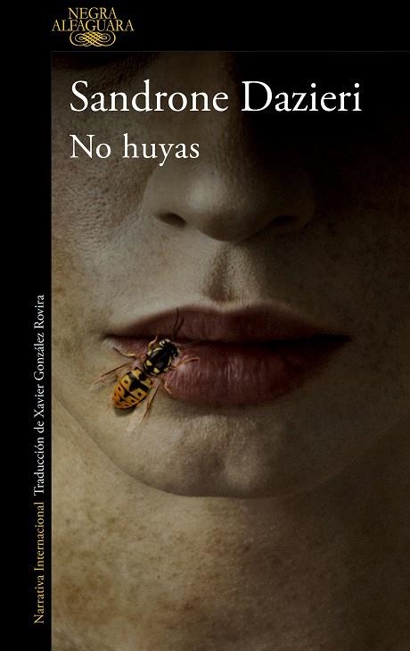 No huyas | 9788420461526 | Sandrone Dazieri | Librería Castillón - Comprar libros online Aragón, Barbastro