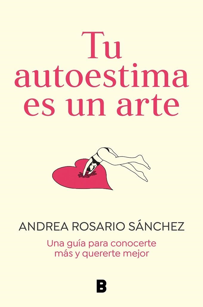 Tu autoestima es un arte | 9788466675079 | Andrea Rosario Sánchez | Librería Castillón - Comprar libros online Aragón, Barbastro