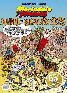 Mundial de baloncesto 2023 (Magos del Humor 220) | 9788402423955 | Francisco Ibáñez | Librería Castillón - Comprar libros online Aragón, Barbastro