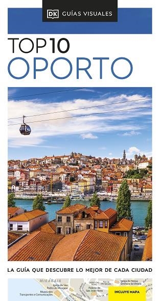 Oporto (Guías Visuales TOP 10) | 9780241648698 | DK | Librería Castillón - Comprar libros online Aragón, Barbastro