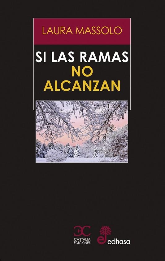 Si las ramas no alcanzan | 9788497409186 | Massolo, Laura | Librería Castillón - Comprar libros online Aragón, Barbastro