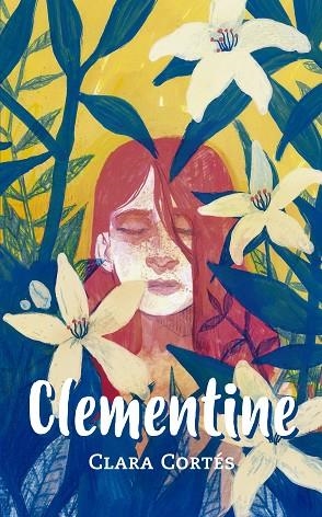 Clementine | 9788424674984 | CORTÉS MARTÍN, CLARA | Librería Castillón - Comprar libros online Aragón, Barbastro