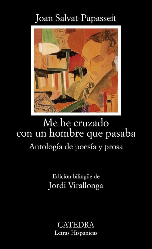 Me he cruzado con un hombre que pasaba | 9788437646251 | Salvat-Papasseit, Joan | Librería Castillón - Comprar libros online Aragón, Barbastro