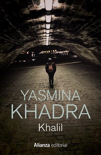 Khalil | 9788411483452 | Khadra, Yasmina | Librería Castillón - Comprar libros online Aragón, Barbastro