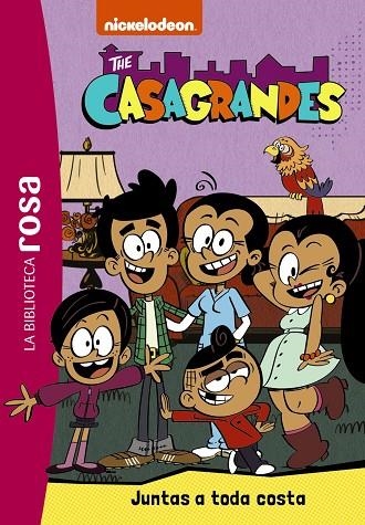 La biblioteca rosa. Los Casagrandes, 2. Juntas a toda costa | 9788419316707 | Guineton, Caroline | Librería Castillón - Comprar libros online Aragón, Barbastro