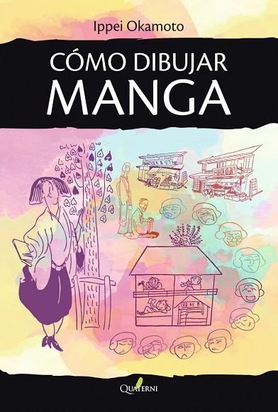 CÓMO DIBUJAR MANGA | 9788412586350 | Okamoto, Ippei | Librería Castillón - Comprar libros online Aragón, Barbastro