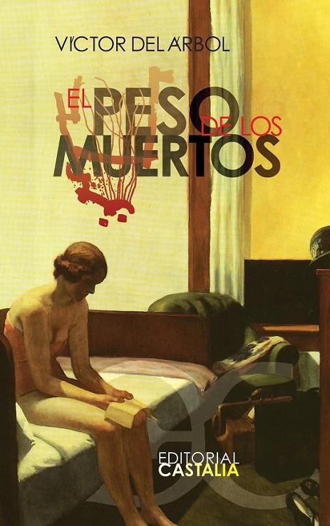 EL PESO DE LOS MUERTOS | 9788497401883 | del Árbol, Víctor | Librería Castillón - Comprar libros online Aragón, Barbastro