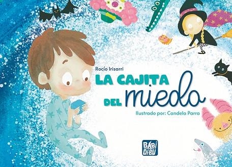 La cajita del miedo | 9788419904232 | Irisorri, Rocío | Librería Castillón - Comprar libros online Aragón, Barbastro