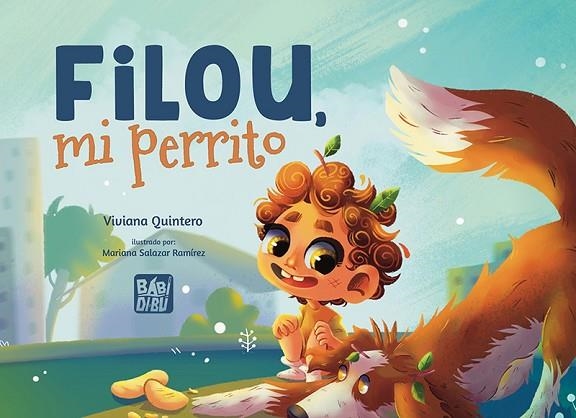 Filou, mi perrito | 9788419904225 | Quintero, Viviana | Librería Castillón - Comprar libros online Aragón, Barbastro