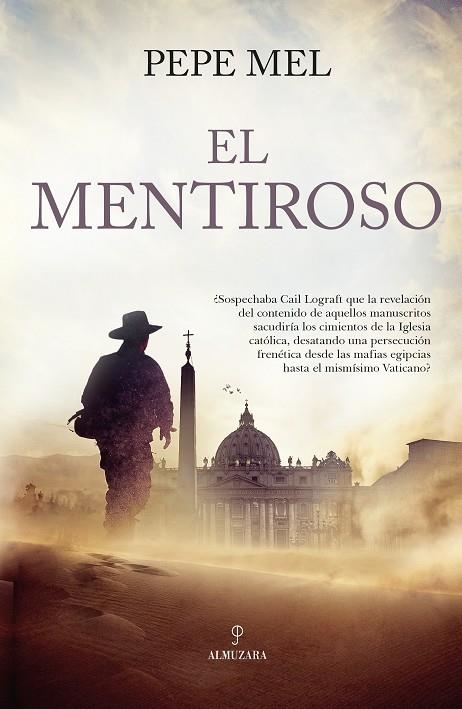 El mentiroso | 9788411315012 | Pepe Mel | Librería Castillón - Comprar libros online Aragón, Barbastro