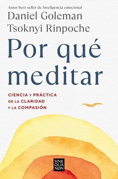 Por qué meditar | 9788466676069 | Daniel Goleman Tsoknyi Rinpoche | Librería Castillón - Comprar libros online Aragón, Barbastro