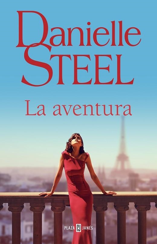 La aventura | 9788401028885 | Danielle Steel | Librería Castillón - Comprar libros online Aragón, Barbastro