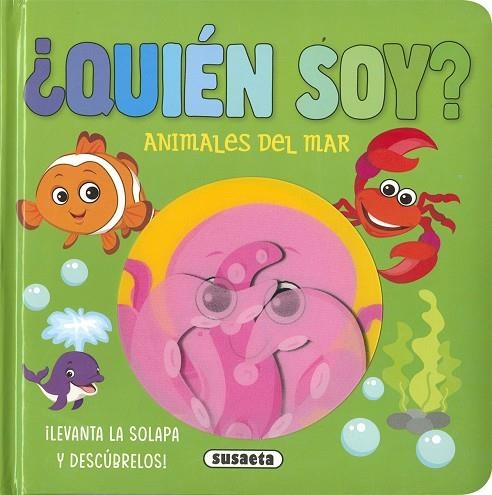 ¿Quién soy? Animales del mar | 9788467794991 | Ediciones, Susaeta | Librería Castillón - Comprar libros online Aragón, Barbastro