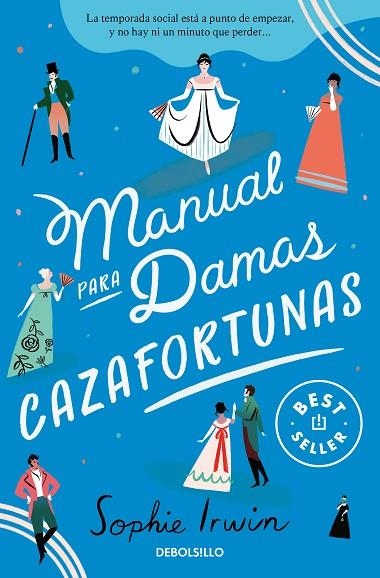 Manual para damas cazafortunas | 9788466367301 | Sophie Irwin | Librería Castillón - Comprar libros online Aragón, Barbastro