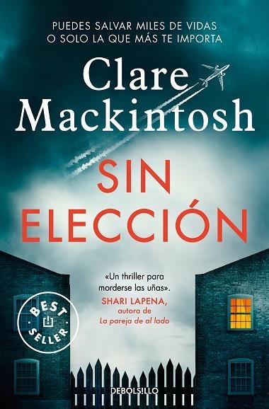 Sin elección | 9788466367325 | Clare Mackintosh | Librería Castillón - Comprar libros online Aragón, Barbastro