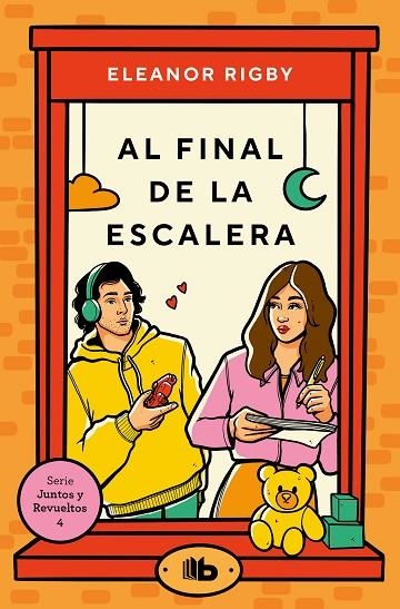 Al final de la escalera (Juntos y revueltos 4) | 9788413147314 | Eleanor Rigby | Librería Castillón - Comprar libros online Aragón, Barbastro