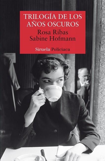 Trilogía de los años oscuros | 9788417151287 | Ribas, Rosa / Hofmann, Sabine | Librería Castillón - Comprar libros online Aragón, Barbastro