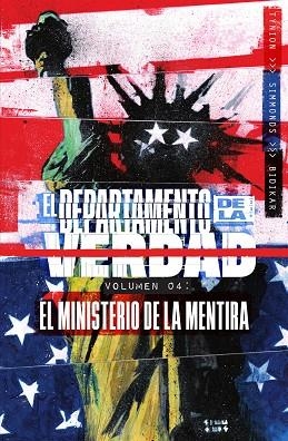 EL DEPARTAMENTO DE LA VERDAD 4. EL MINISTERIO DE LA MENTIRA | 9788467963083 | JAMES TYNION IV | Librería Castillón - Comprar libros online Aragón, Barbastro