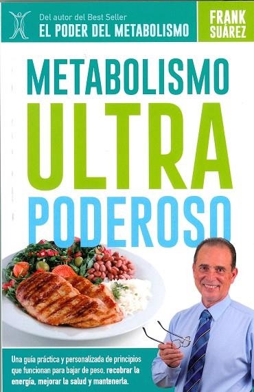 Metabolismo ultra poderoso | 9788494116629 | Suárez, Frank | Librería Castillón - Comprar libros online Aragón, Barbastro