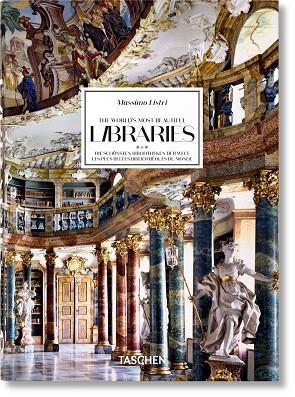 Massimo Listri. The World's Most Beautiful Libraries. 40th Ed. | 9783836593816 | Sladek, Elisabeth / Ruppelt, Georg | Librería Castillón - Comprar libros online Aragón, Barbastro