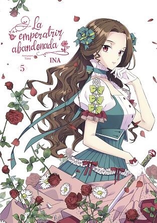 LA EMPERATRIZ ABANDONADA 05 | 9788467958140 | YUNA, INA | Librería Castillón - Comprar libros online Aragón, Barbastro