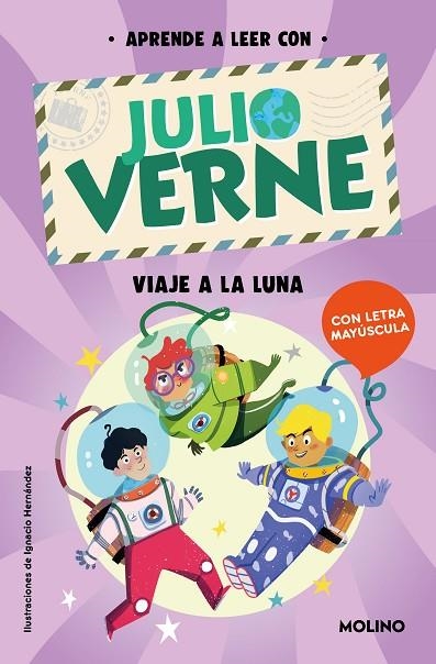 Aprende a leer con Verne - Viaje a la Luna | 9788427237414 | Julio Verne Shia Green | Librería Castillón - Comprar libros online Aragón, Barbastro