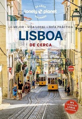 Lisboa De cerca 6 - Lonely Planet | 9788408270966 | Henriques, Sandra / Taborda, Joana | Librería Castillón - Comprar libros online Aragón, Barbastro