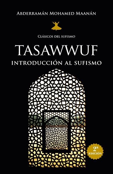 Tasawwuf | 9788411317603 | Abderramán Mohamed Maanán | Librería Castillón - Comprar libros online Aragón, Barbastro