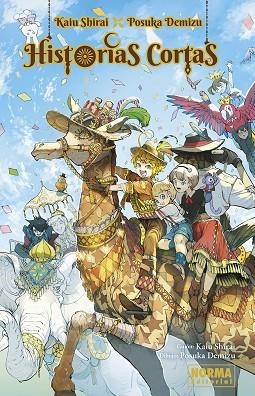 KAIU SHIRAI X POSUKA DEMIZU - HISTORIAS CORTAS | 9788467963908 | KAIU SHIRAI-POSUKA DEMIZU | Librería Castillón - Comprar libros online Aragón, Barbastro