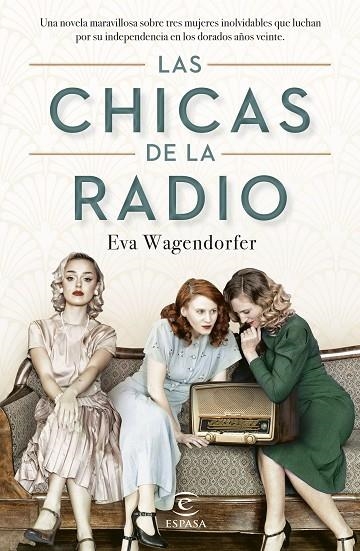 Las chicas de la radio | 9788467070910 | Wagendorfer, Eva | Librería Castillón - Comprar libros online Aragón, Barbastro