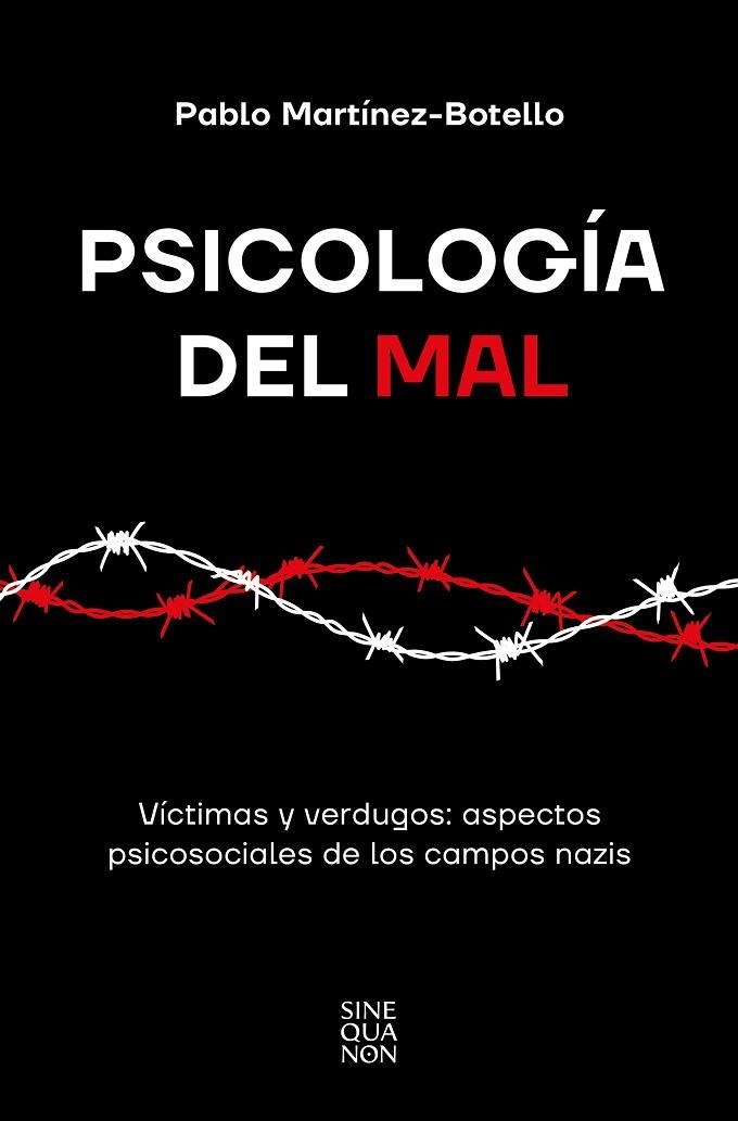 Psicología del mal | 9788466677004 | Pablo MartínezBotello | Librería Castillón - Comprar libros online Aragón, Barbastro