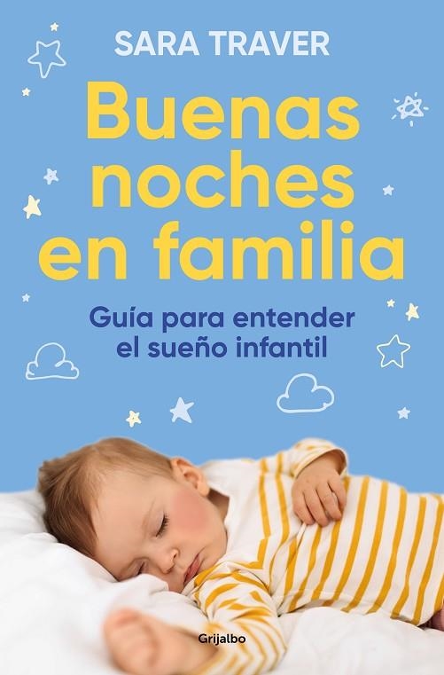 Buenas noches en familia. Guía para entender el sueño infantil | 9788425364419 | Sara Traver | Librería Castillón - Comprar libros online Aragón, Barbastro