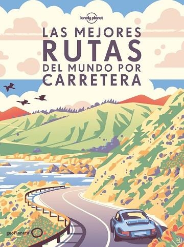 Las mejores rutas del mundo por carretera (rústica) | 9788408275299 | AA. VV. | Librería Castillón - Comprar libros online Aragón, Barbastro