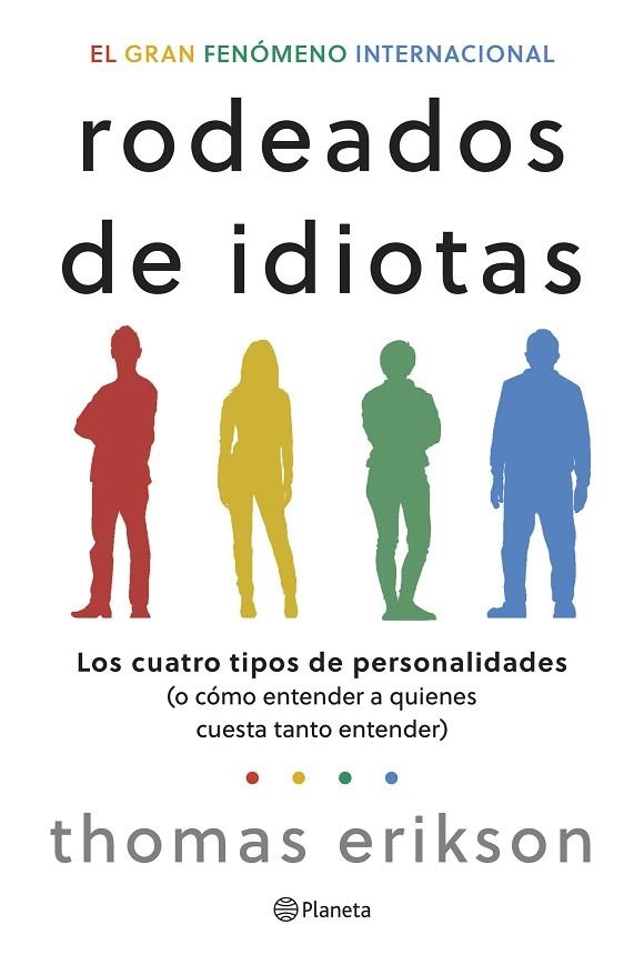 Rodeados de idiotas | 9788408276708 | Erikson, Thomas | Librería Castillón - Comprar libros online Aragón, Barbastro