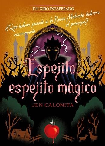 Espejito, espejito mágico. Un giro inesperado | 9788418940514 | Disney / Calonita, Jen | Librería Castillón - Comprar libros online Aragón, Barbastro