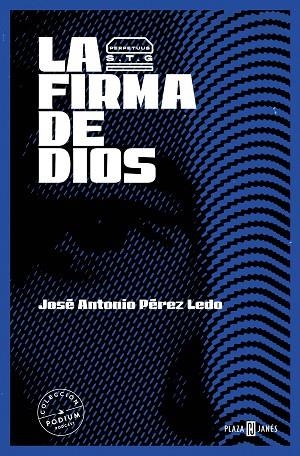 La firma de Dios | 9788401032950 | José Antonio Pérez Ledo | Librería Castillón - Comprar libros online Aragón, Barbastro