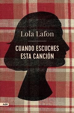 Cuando escuches esta canción (AdN) | 9788411484077 | Lafon, Lola | Librería Castillón - Comprar libros online Aragón, Barbastro