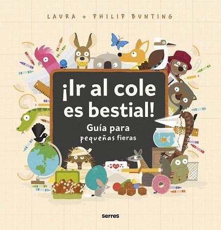 ¡IR AL COLE ES BESTIAL! | 9788427234857 | Philip Bunting | Librería Castillón - Comprar libros online Aragón, Barbastro