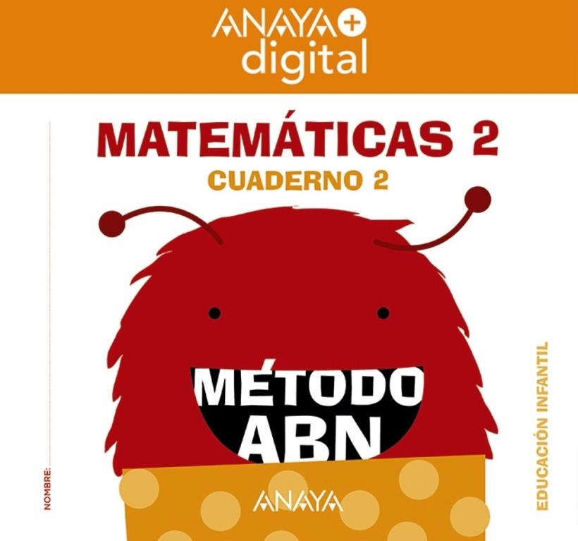 Matemáticas ABN  Matemáticas ABN. Nivel 2. Cuaderno 2 Anaya + Digital. | 9788469887073 | Martínez Montero, Jaime / de la Rosa Sánchez, José Miguel / Sánchez Cortés, Concepción / Bonilla Are | Librería Castillón - Comprar libros online Aragón, Barbastro