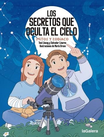 Los secretos que oculta el cielo. Mitos y zodiaco | 9788424674694 | LLACAY PINTAT, TONI ; LINARES MUSTARÓS, SALVADOR | Librería Castillón - Comprar libros online Aragón, Barbastro