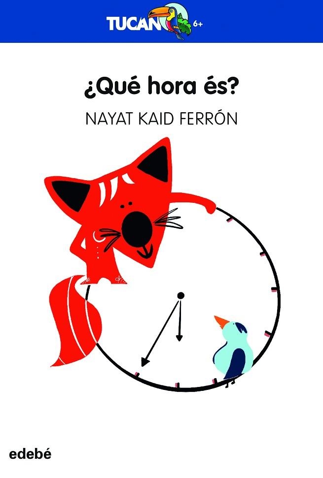 ¿QUÉ HORA ES? | 9788468363950 | Kaid Ferrón, Nayat | Librería Castillón - Comprar libros online Aragón, Barbastro