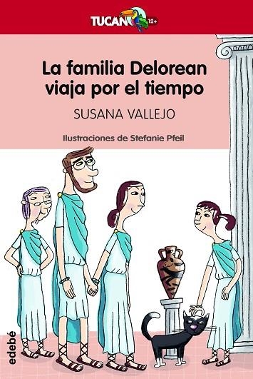 LA FAMILIA DELOREAN VIAJA POR EL TIEMPO | 9788468360720 | Vallejo Chavarino, Susana | Librería Castillón - Comprar libros online Aragón, Barbastro