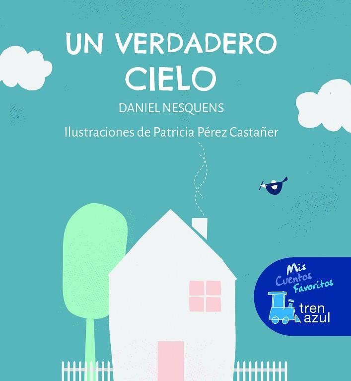 UN VERDADERO CIELO | 9788468363776 | Martos Sánchez, Daniel | Librería Castillón - Comprar libros online Aragón, Barbastro