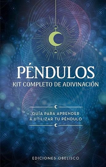 Péndulos. Kit completo de adivinación | 9788491119982 | Anderson, Emily | Librería Castillón - Comprar libros online Aragón, Barbastro