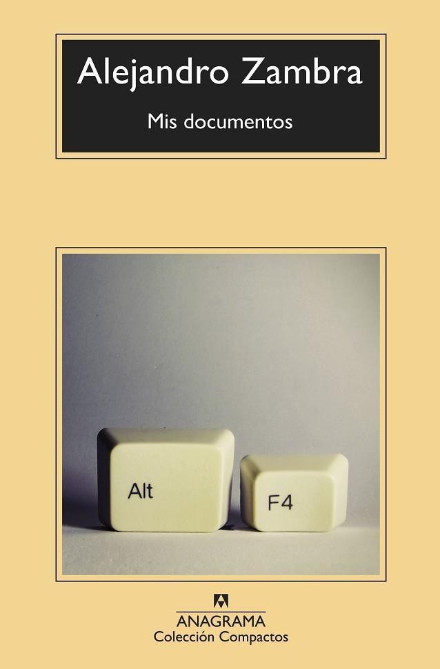 Mis documentos | 9788433960252 | Zambra, Alejandro | Librería Castillón - Comprar libros online Aragón, Barbastro