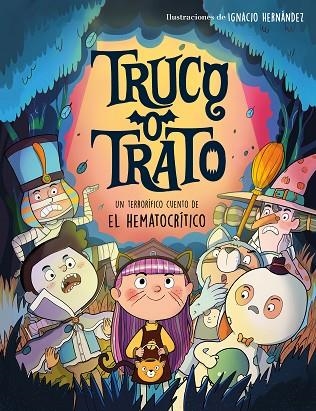 Truco o trato | 9788448866204 | El Hematocrítico | Librería Castillón - Comprar libros online Aragón, Barbastro