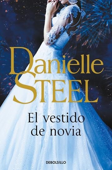 El vestido de novia | 9788466358873 | Danielle Steel | Librería Castillón - Comprar libros online Aragón, Barbastro