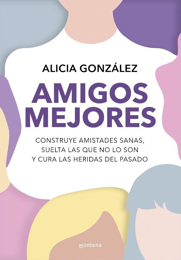 Amigos mejores | 9788419501820 | Alicia González | Librería Castillón - Comprar libros online Aragón, Barbastro