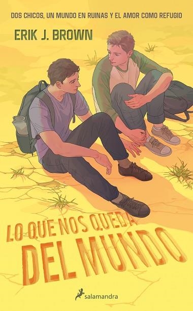 Lo que nos queda del mundo | 9788419275325 | Erik J. Brown | Librería Castillón - Comprar libros online Aragón, Barbastro