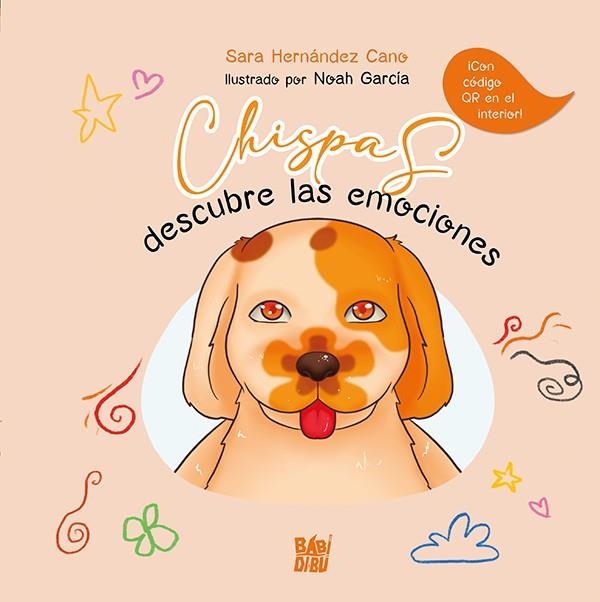 Chispas descubre las emociones | 9788419904898 | Hernández Cano, Sara | Librería Castillón - Comprar libros online Aragón, Barbastro